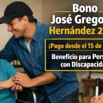 Bono José Gregorio Hernández 2026 Confirman Pago desde el 15 de Marzo — Beneficio para Personas con Discapacidad
